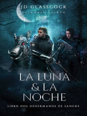 cover image of La Luna y La Noche